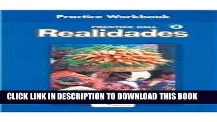 [PDF] Prentice Hall Spanish Realidades Practice Workbook Level 2 1st Edition 2004c Full Colection