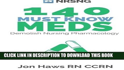 [PDF] 140 Must Know Meds: Demolish Nursing Pharmacology Full Online