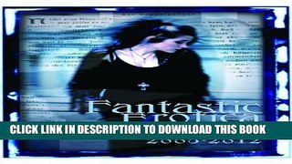 [PDF] Fantastic Erotica: The Best of Circlet Press 2008-2012 Full Online