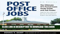 New Book Post Office Jobs: The Ultimate 473 Postal Exam Study Guide and Job FInder