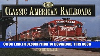 [PDF] More Classic American Railroads Popular Collection
