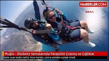 Muğla - Ölüdeniz Semalarında Paraşütte Çırpınış ve Çığlıklar