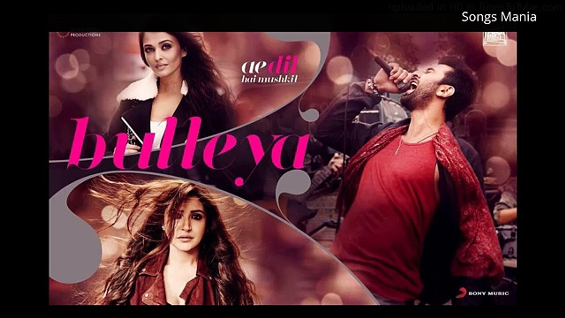 Bulleya Full HD Video Song _ Arijit Singh _ Ae Dil Hai Mushkil - video  Dailymotion