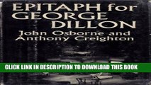 [Read PDF] Epitaph for George Dillon Download Free