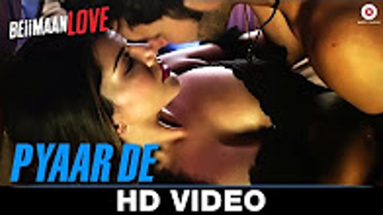 Pyar de full video song _ Beiimaan Love _ Sunny Leone & Rajnesh Dugal