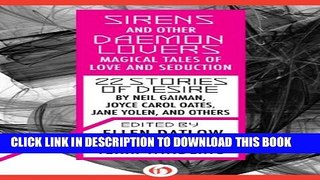 [PDF] Sirens and Other Daemon Lovers: Magical Tales of Love and Seduction Full Colection