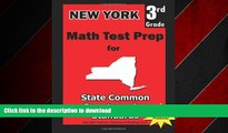 FAVORIT BOOK New York 3rd Grade Math Test Prep: Common Core Learning Standards READ EBOOK