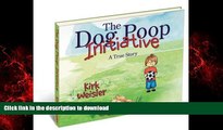 DOWNLOAD The Dog Poop Initiative READ PDF BOOKS ONLINE