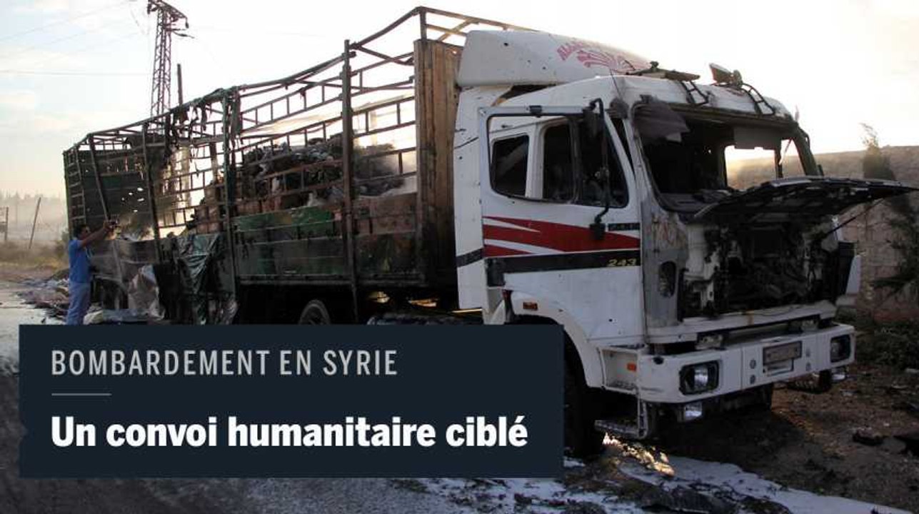 Sur les lieux du bombardement d'un convoi humanitaire en Syrie
