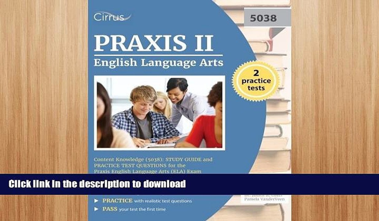 READ BOOK  Praxis II English Language Arts Content Knowledge (5038): Study Guide and Practice