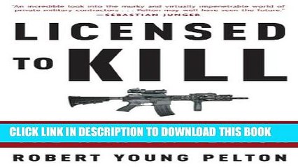 [PDF] Licensed to Kill: Hired Guns in the War on Terror Popular Online