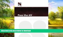 READ BOOK  Pass The 65: A Plain English Explanation To Help You Pass The Series 65 Exam  BOOK