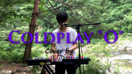 Coldplay - O (Fly on) " Funny Hyunny Music " Cover