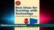 FAVORIT BOOK Best Ideas for Teaching with Technology: A Practical Guide for Teachers, by Teachers