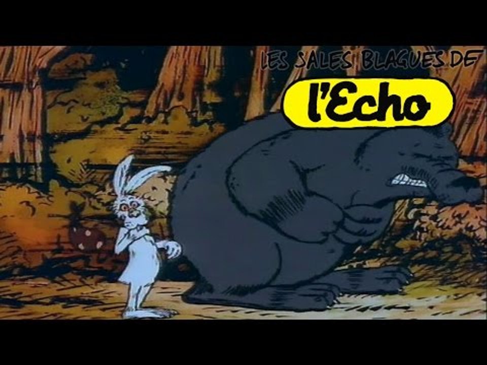 Les Sales Blagues de l'Echo - L'ours et le lapin S01E13 HD