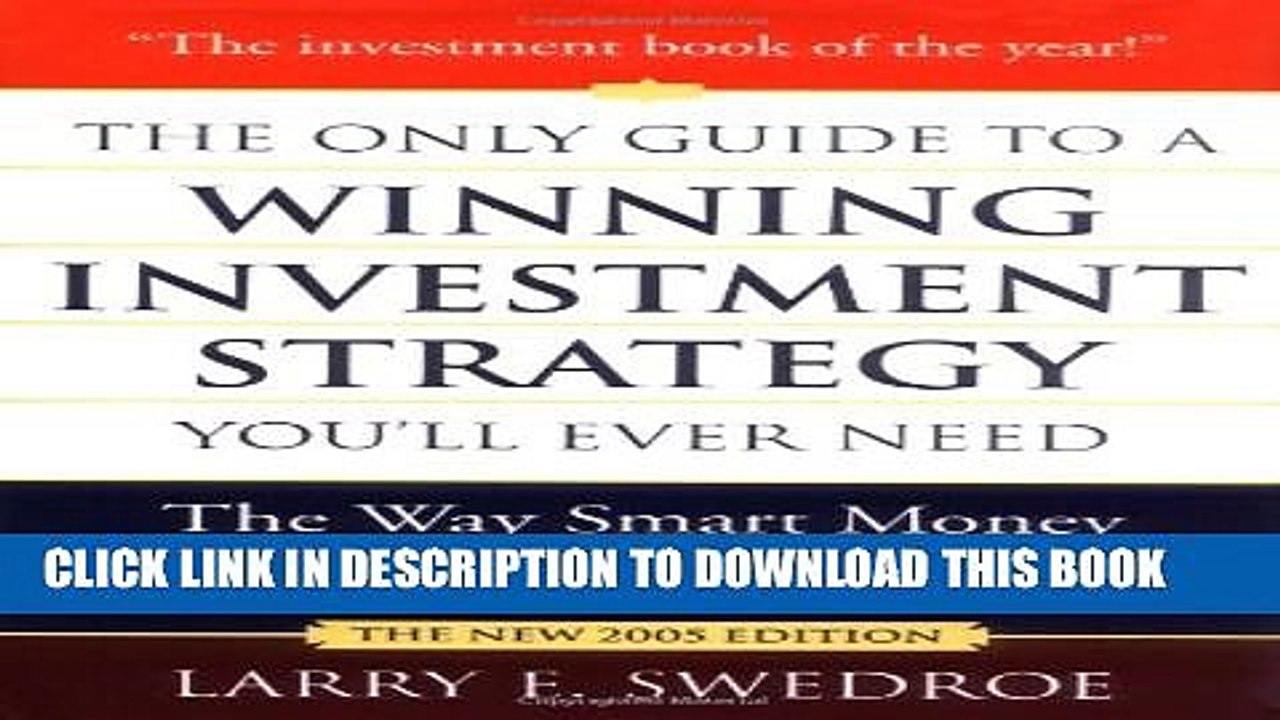 [PDF] The Only Guide to a Winning Investment Strategy You ll Ever Need: The Way Smart Money