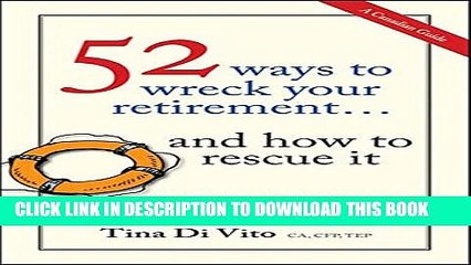 [PDF] 52 Ways to Wreck Your Retirement: ...And How to Rescue It Popular Online