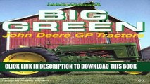 [PDF] Big Green: John Deere Gp Tractors (Motorbooks International Farm Tractor Color History)