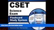 Big Deals  CSET Science Exam Flashcard Study System: CSET Test Practice Questions   Review for the