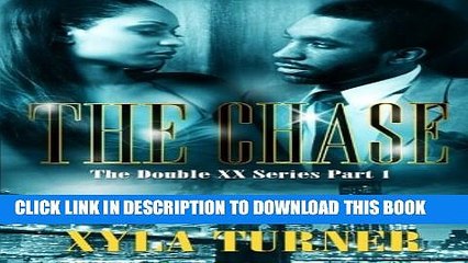 [PDF] The Chase: Double XX Series (Volume 1) Popular Collection