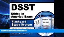 Big Deals  DSST Ethics in America Exam Flashcard Study System: DSST Test Practice Questions