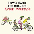 Cuộc đời một người đàn ông thay đổi như thế nào?