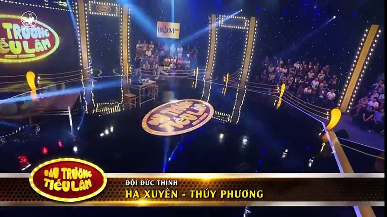 Đấu Trường Tiếu Lâm | Vòng song đấu giữa chiến binh Hạ Xuyên & Thủy Phương