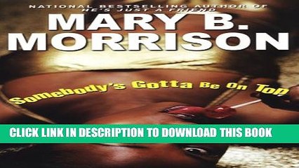 [PDF] Somebody s Gotta Be On Top (Soulmates Dissipate) Popular Online