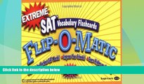 Big Deals  Extreme SAT Vocabulary Flashcards Flip-O-Matic  Free Full Read Best Seller