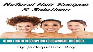 [PDF] Natural Hair Recipes   Solutions Full Collection