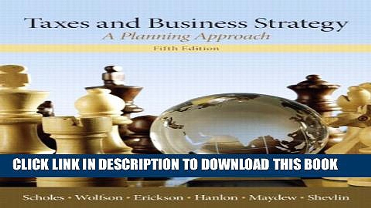 [PDF] Taxes   Business Strategy (5th Edition) Full Colection