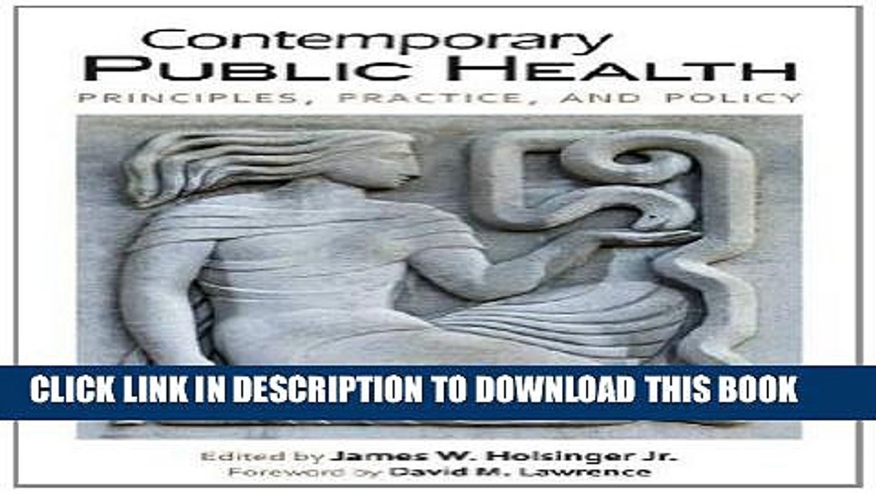 [PDF] Contemporary Public Health: Principles, Practice, and Policy Full Online