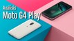 Análisis Moto G4 Play