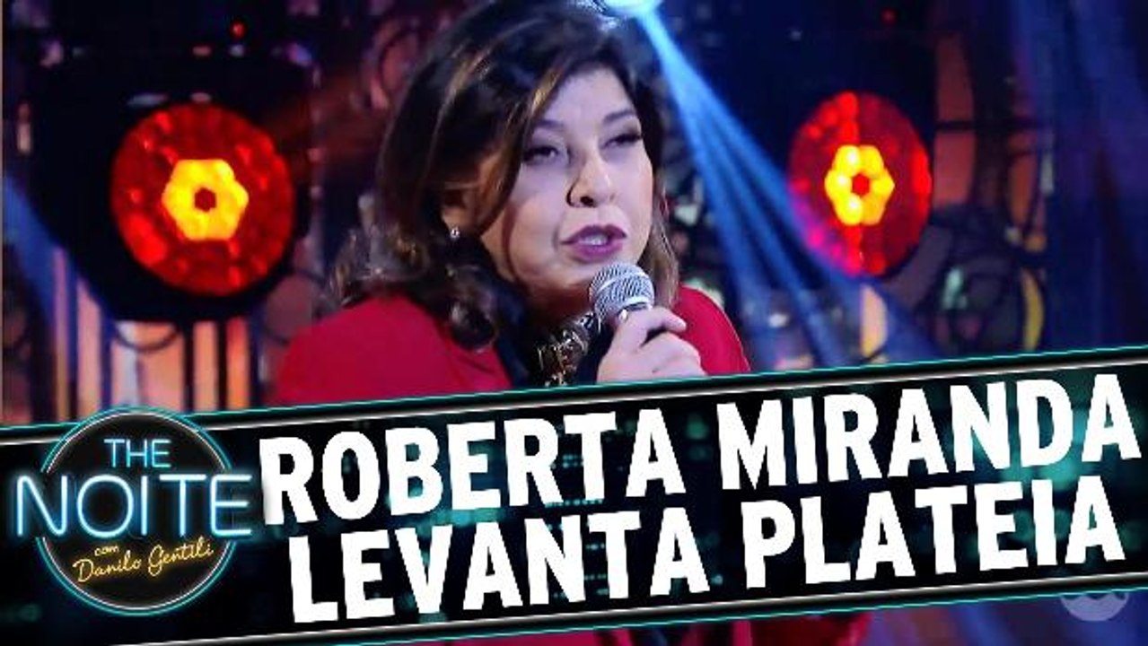 Roberta Miranda levanta plateia do The Noite