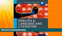 Big Deals  IB English A Language   Literature: Course Book: Oxford IB Diploma Program Course Book