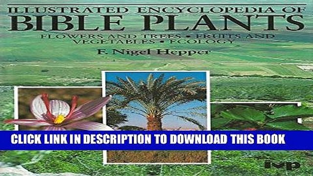 [PDF] Illustrated Encyclopedia of Bible Plants Full Colection
