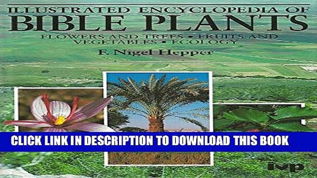 [PDF] Illustrated Encyclopedia of Bible Plants Full Colection