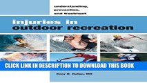 [PDF] Injuries in Outdoor Recreation: Understanding, Prevention, and Treatment Full Colection