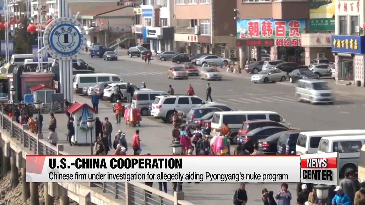 China cooperates with U.S. against Chinese firm suspected of aiding N. Korea