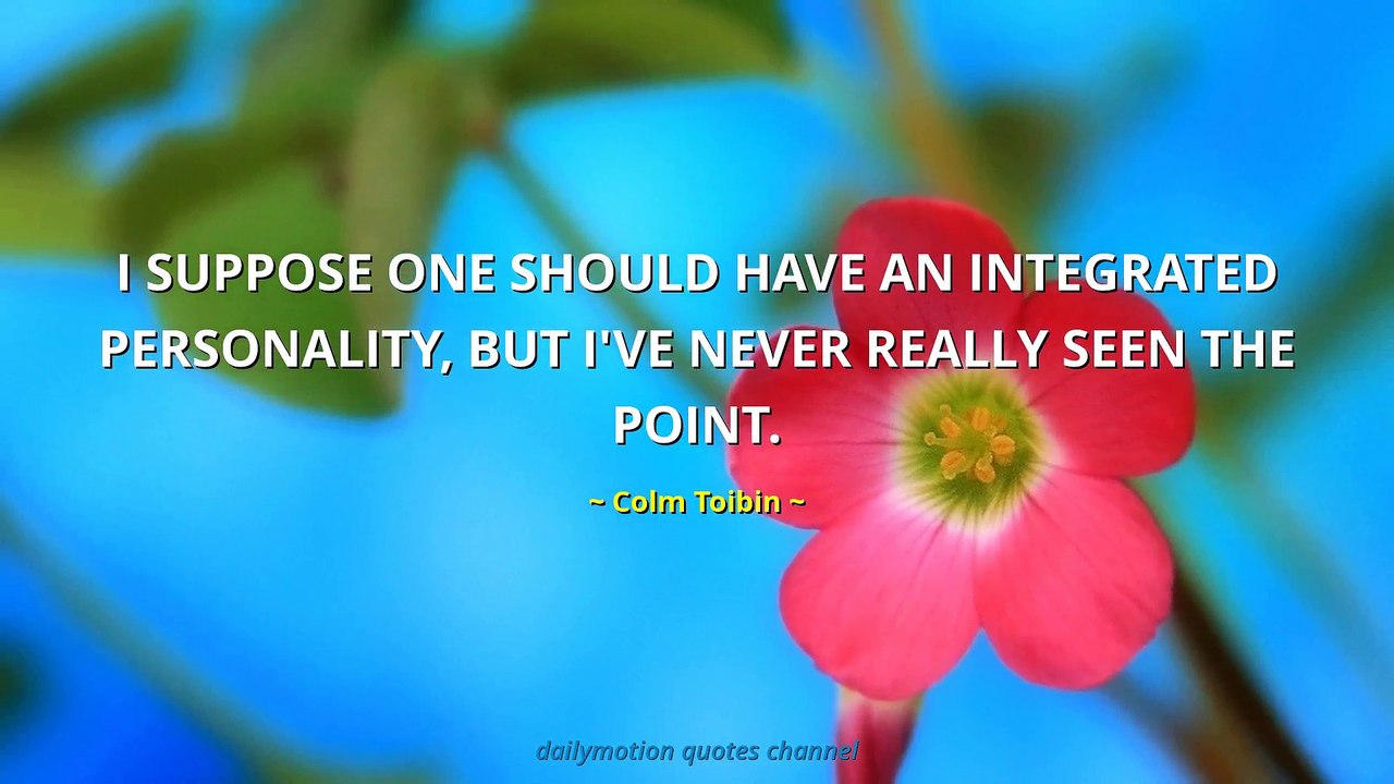 Colm Toibin Quotes #2