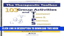[PDF] 103 Group Activities and TIPS (Treatment Ideas   Practical Strategies) Popular Online
