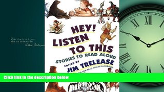 Online eBook Hey! Listen to This: Stories to Read Aloud