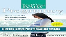 [PDF] You and Your Baby Pregnancy: The Ultimate Week-by-Week Pregnancy Guide Popular Colection