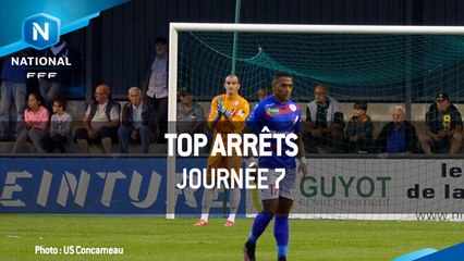 Le Top Arrêts (J7)