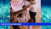 For you Families and Educators as Partners: Issues and Challenges