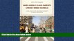 Popular Book When Middle-Class Parents Choose Urban Schools: Class, Race, and the Challenge of