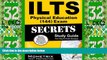 Big Deals  ILTS Physical Education (144) Exam Secrets Study Guide: ILTS Test Review for the