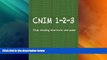 Big Deals  CNIM 1-2-3: Stop chasing shortcuts and pass!  Free Full Read Best Seller