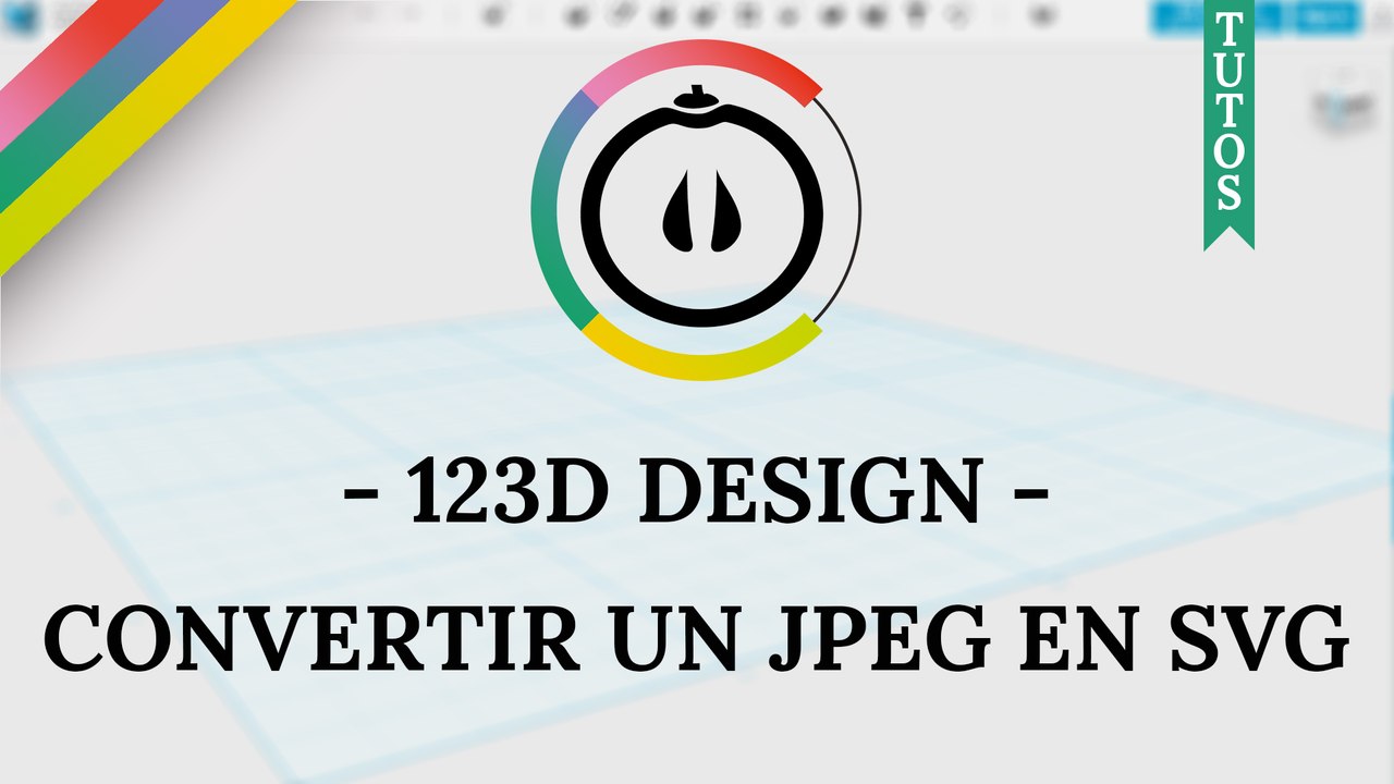 [Tuto] - 123D Design - Convertir un JPEG en SVG