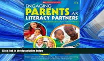 Popular Book Engaging Parents as Literacy Partners: A Reproducible Toolkit With Parent How-to